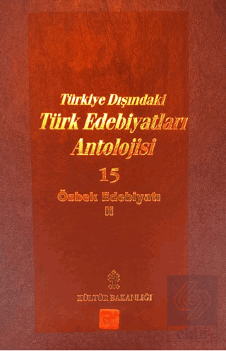 Başlangıcından Günümüze Kadar Türkiye Dışındaki Türk Edebiyatı Antoloj