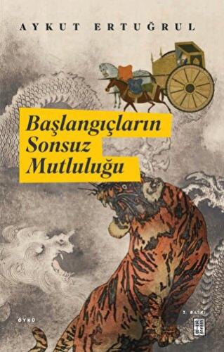 Başlangıçların Sonsuz Mutluluğu