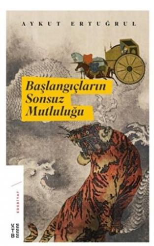 Başlangıçların Sonsuz Mutluluğu