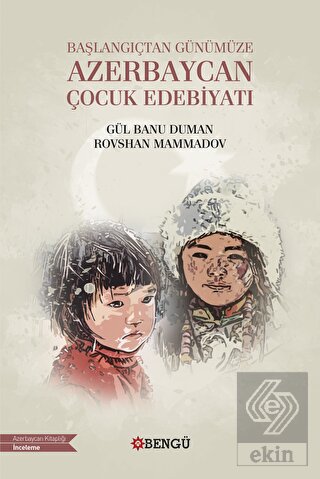 Başlangıçtan Günümüze Azerbaycan Çocuk Edebiyatı
