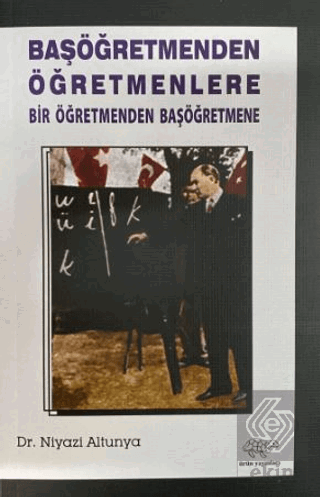 Başöğretmenden Öğretmenlere