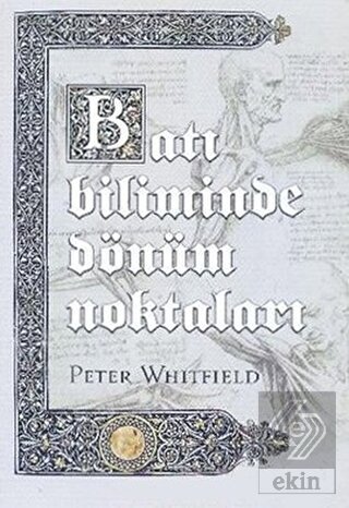 Batı Biliminde Dönüm Noktaları