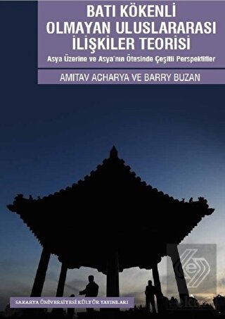 Batı Kökenli Olmayan Uluslararası İlişkiler Teoris