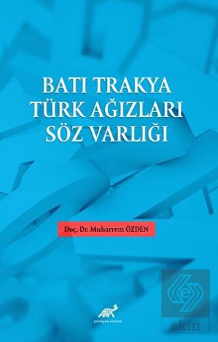 Batı Trakya Türk Ağızları Söz Varlığı