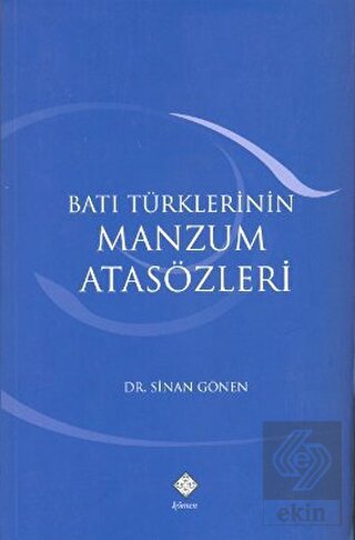 Batı Türklerinin Manzum Atasözleri