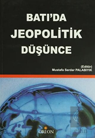 Batı\'da Jeopolitik Düşünce