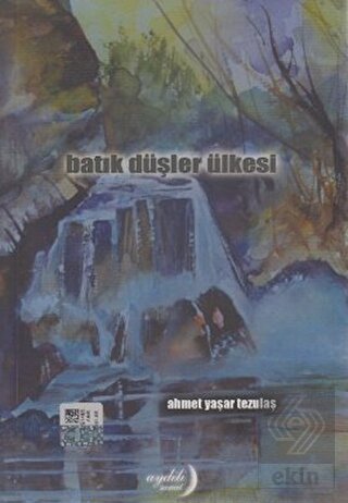 Batık Düşler Ülkesi