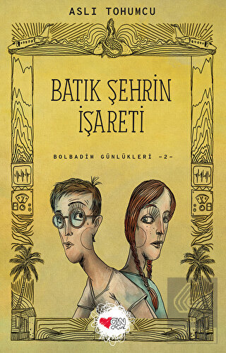 Batık Şehrin İşareti - Bolbadim Günlükleri 2