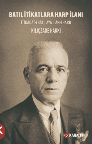 Batıl İtikatlara Harp İlanı