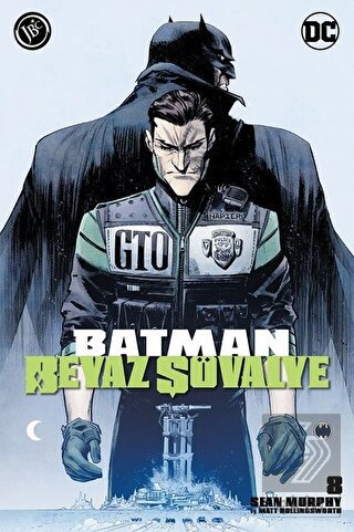 Batman Beyaz Şövalye Sayı 8