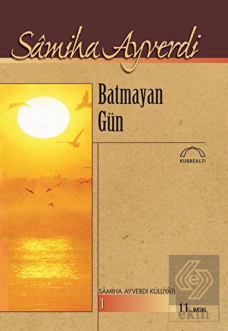 Batmayan Gün