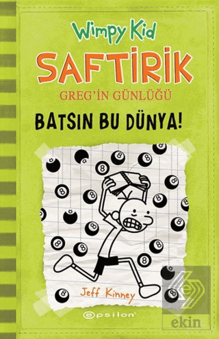 Batsın Bu Dünya! - Saftirik Greg\'in Günlüğü 8