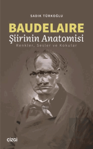 Baudelaire Şiirinin Anatomisi