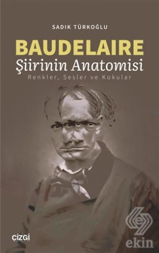 Baudelaire Şiirinin Anatomisi
