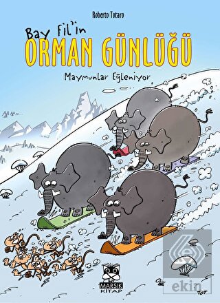 Bay Fil'in Orman Günlüğü-Maymunlar Eğleniyor