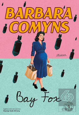 Bay Fox Barbara Comyns Everest Yayınları Satın Al - ekinkitap.com