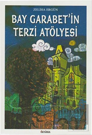 Bay Garabet\'in Terzi Atölyesi