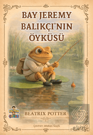 Bay Jeremy Balıkçının Öyküsü Beatrix Potter Eğiten Kitap Satın Al - ek