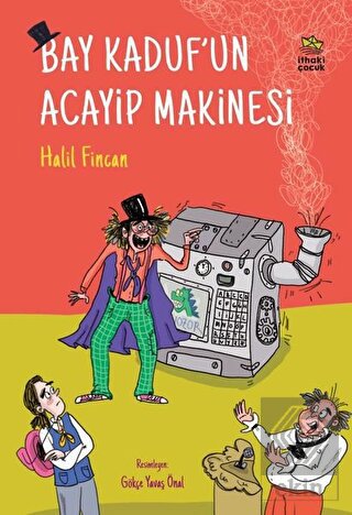 Bay Kaduf\'un Acayip Makinesi