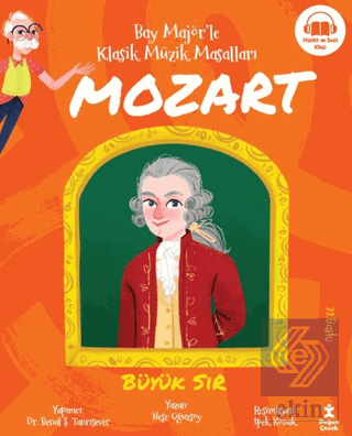 Bay Majörle Klasik Müzik Masalları Mozart