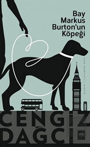 Bay Markus Burton'un Köpeği