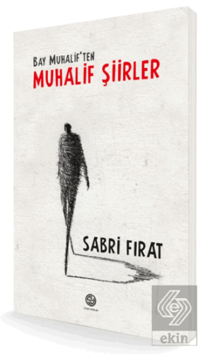 Bay Muhalif'ten Muhalif Şiirler