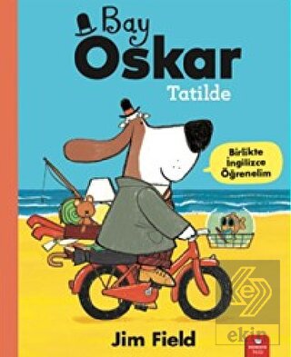 Bay Oskar Tatilde