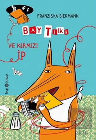 Bay Tilki ve Kırmızı İp