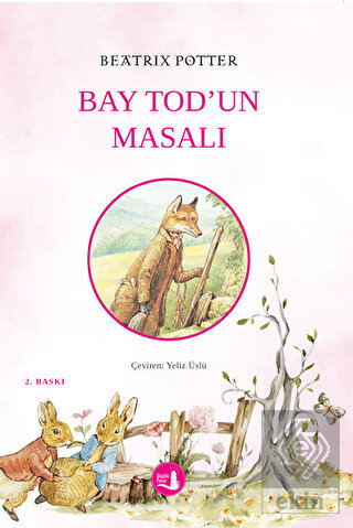 Bay Tod'un Masalı
