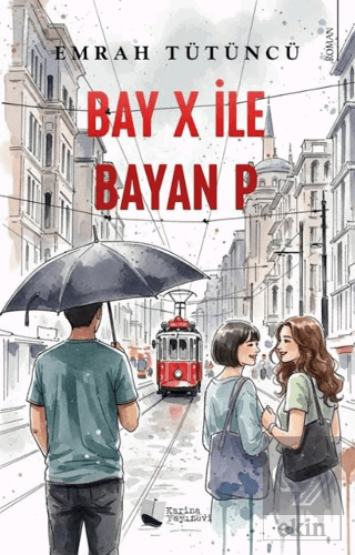 Bay X İle Bayan P