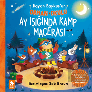 Bayan Baykuşun Orman Okulu - Ay Işığında Kamp Macerası