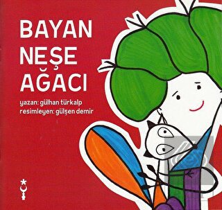 Bayan Neşe Ağacı