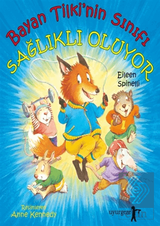 Bayan Tilki\'nin Sınıfı Sağlıklı Oluyor