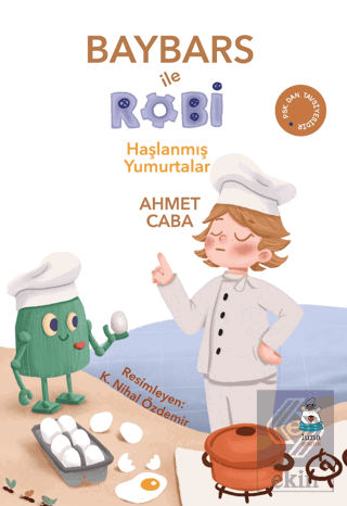 Baybars ile Robi Haşlanmış Yumurtalar
