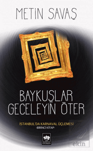 Baykuşlar Geceleyin Öter