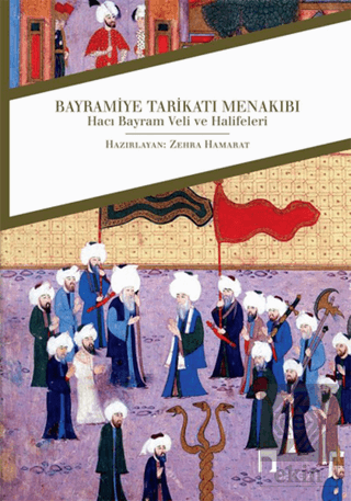 Bayramiye Tarikatı Menakıbı