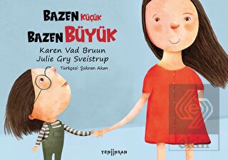 Bazen Küçük Bazen Büyük