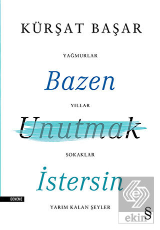 Bazen Unutmak İstersin