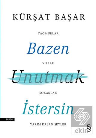 Bazen Unutmak İstersin