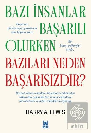 Bazı İnsanlar Başarılı Olurken Bazıları Neden Başarısızdır?