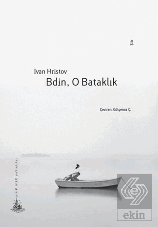Bdin, O Bataklık