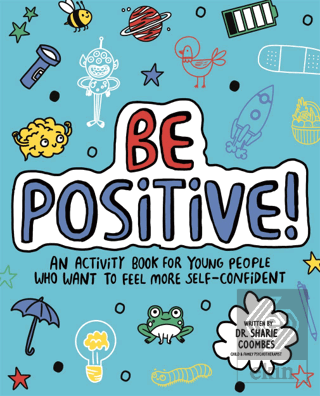 Be Posıtive! Mindful Kids