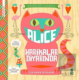 Bebebiyat - Alice Harikalar Diyarında