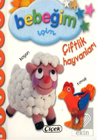 Bebeğim İçin Çiftlik Hayvanları