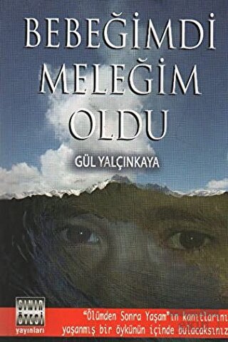 Bebeğimdi Meleğim Oldu