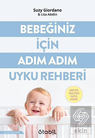 Bebeğiniz İçin Adım Adım Uyku Rehberi