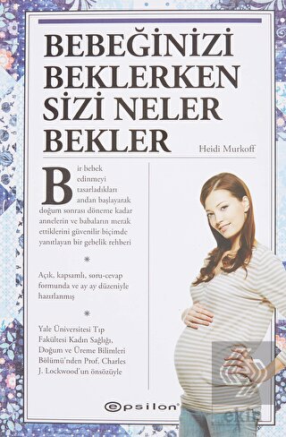 Bebeğinizi Beklerken Sizi Neler Bekler