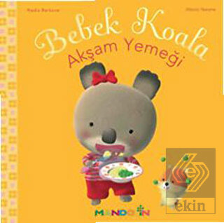Bebek Koala Akşam Yemeği
