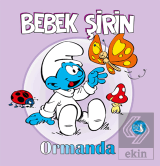 Bebek Şirin Ormanda