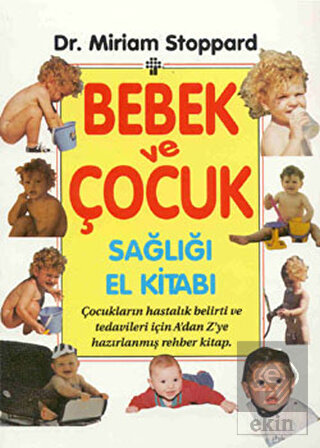 Bebek ve Çocuk Sağlığı El Kitabı